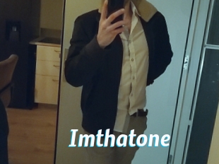 Imthatone