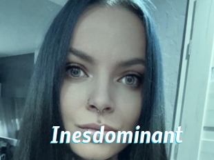Inesdominant