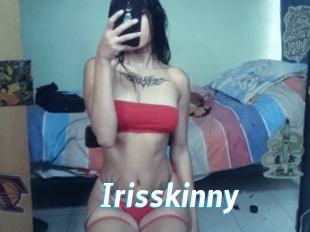 Irisskinny