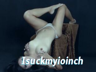 Isuckmyioinch