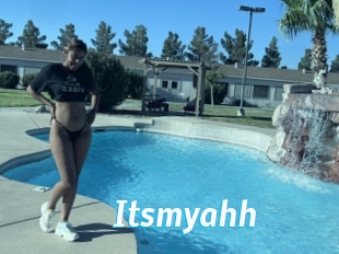 Itsmyahh