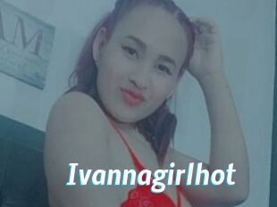 Ivannagirlhot