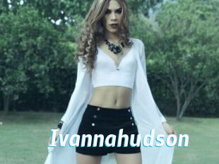 Ivannahudson