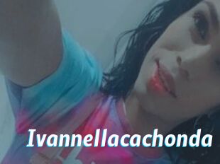Ivannellacachonda