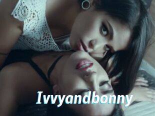 Ivvyandbonny