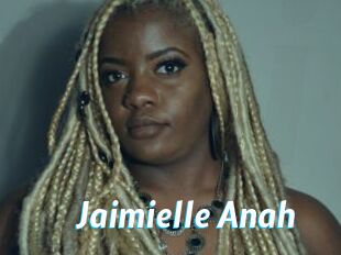 Jaimielle_Anah