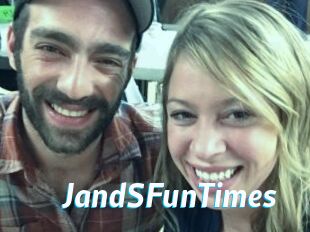 JandSFunTimes