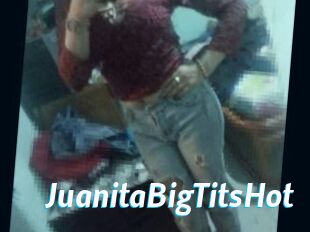 JuanitaBigTitsHot