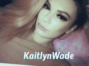 Kaitlyn_Wade