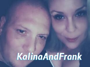 KalinaAndFrank