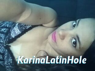 KarinaLatinHole