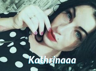 Kathrinaaa
