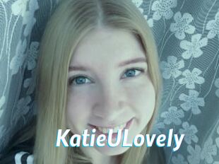 KatieULovely