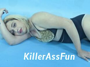 KillerAssFun