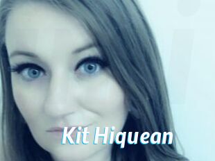 Kit_Hiquean