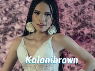 Kalanibrown