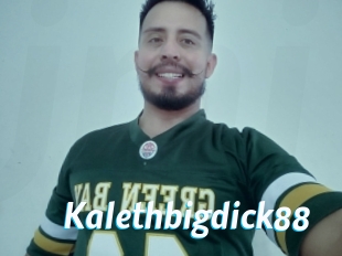 Kalethbigdick88