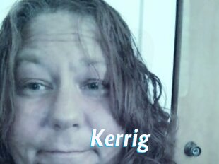 Kerrig