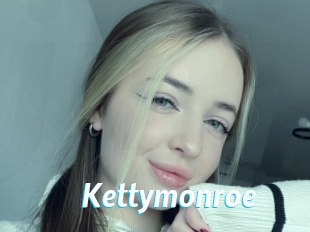 Kettymonroe