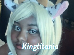 Kingtitania