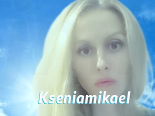 Kseniamikael
