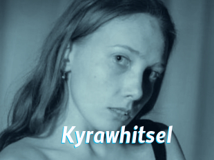 Kyrawhitsel