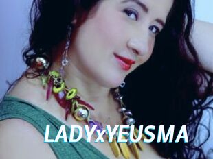 LADYxYEUSMA
