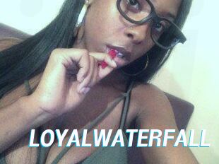 LOYALWATERFALL