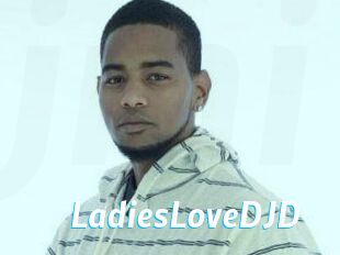 LadiesLoveDJD