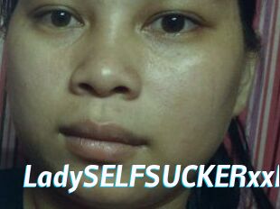 LadySELFSUCKERxxl
