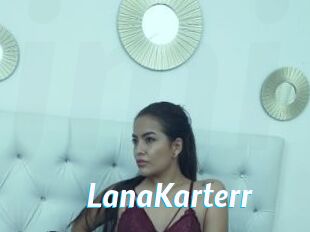 LanaKarterr