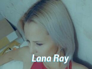Lana_Ray