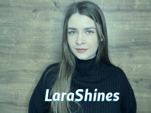 LaraShines