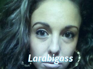 Larabigass
