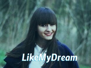 LikeMyDream