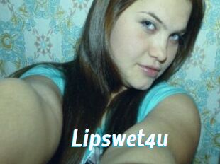 Lipswet4u