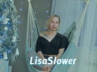 LisaSlower