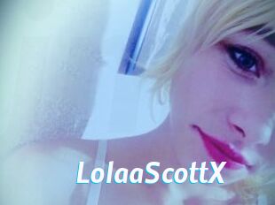 LolaaScottX