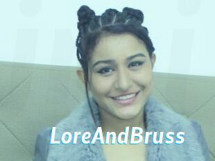 LoreAndBruss