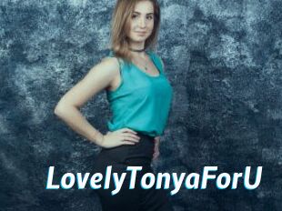 LovelyTonyaForU