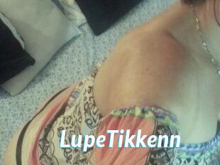 Lupe_Tikkenn