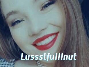 Lussstfulllnut