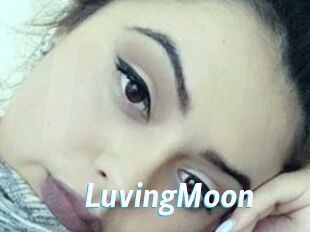 LuvingMoon