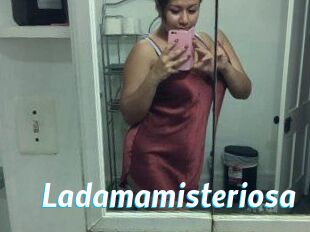 Ladamamisteriosa