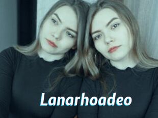 Lanarhoadeo