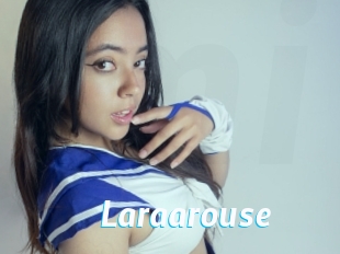 Laraarouse
