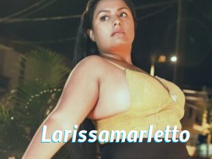 Larissamarletto