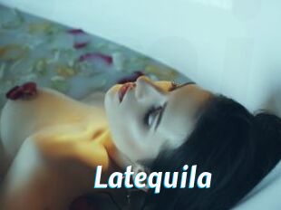 Latequila