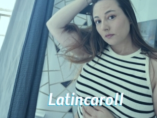 Latincaroll