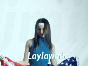 Laylawade